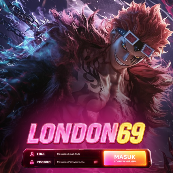 LONDON69 Situs Game Online Anti Blokir, Akses Stabil 24 Jam RTP Jujur LOGIN